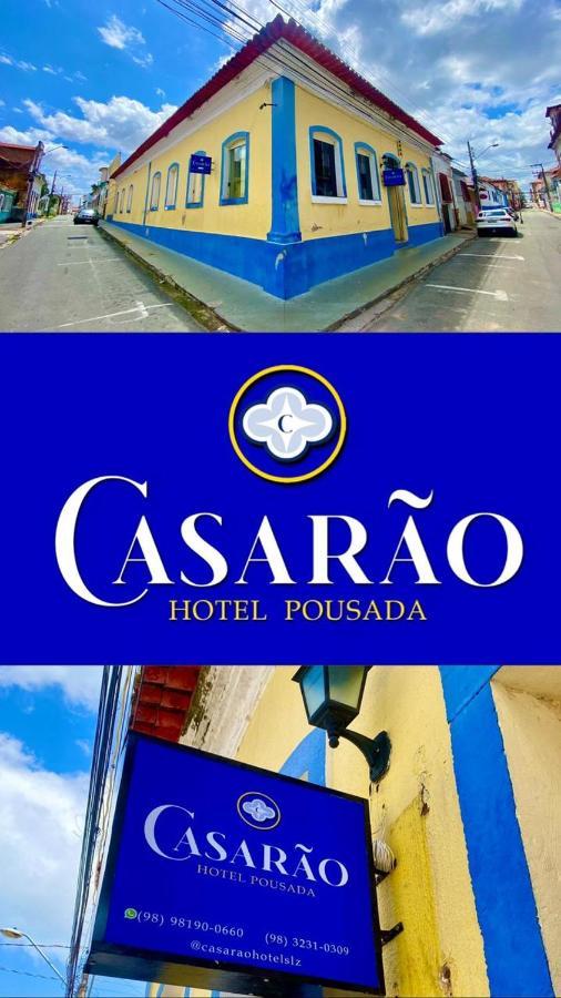 Casarao Hotel Pousada São Luís Exterior foto